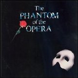 Andrew Lloyd Webber - The Phantom of the Opera [Original London Cast] Disc 1