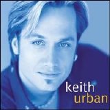 Keith Urban - Keith Urban
