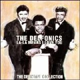 The Delfonics - La-La Means I Love You: The Definitive Collection
