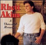 Rhett Akins - A Thousand Memories