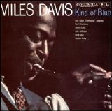 Miles Davis - Kind of Blue [Columbia Jazz Masterpieces]