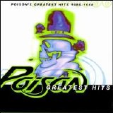 Poison - Poison's Greatest Hits 1986-1996