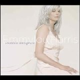 Emmylou Harris - Stumble into Grace