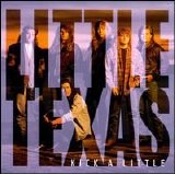 Little Texas - Kick a Little