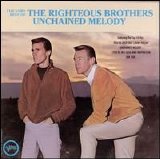 The Righteous Brothers - The Very Best of the Righteous Brothers: Unchained Melody