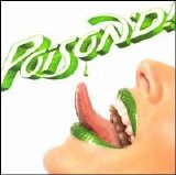 Poison - Poison'd!