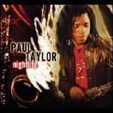 Paul Taylor - Nightlife
