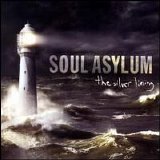Soul Asylum - The Silver Lining