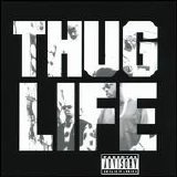 Various artists - Thug Life, Vol. 1