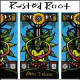 Rusted Root - When I Woke