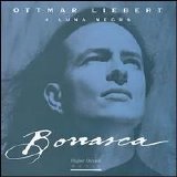 Ottmar Liebert + Luna Negra - Borrasca