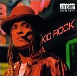 Kid Rock - Devil Without a Cause