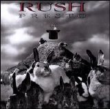 Rush - Presto