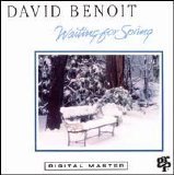 David Benoit - Waiting for Spring