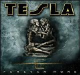 Tesla - Forever More