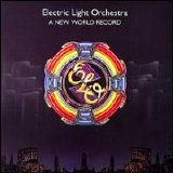 Electric Light Orchestra - A New World Record [Bonus Tracks]