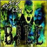 Bile - Sex Reflex