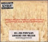 Armand Van Helden - Killing Puritans