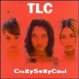 TLC - CrazySexyCool