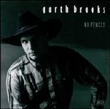 Garth Brooks - No Fences