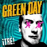 Green Day - Â¡TrÃ©!