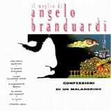 Angelo Branduardi - Confessioni di un malandrino. Il meglio di Angelo Branduardi