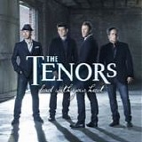 The Tenors - Lead with your heart