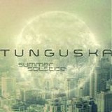 Tunguska Electronic Music Society - Tunguska summer solstice vol.1