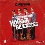 Chris Rea - The return of the fabulous Hofner bluenotes (Disco 3)