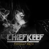 Chief Keef - Finally rich