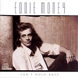 Eddie Money - Can't Hold Back (US DADC Pressing)