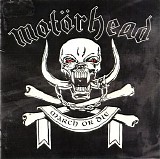 Motorhead - March Or Die