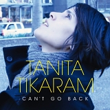 Tikaram, Tanita - Can't Go Back