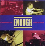 Enough - Common Visions