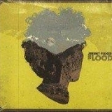 Jeremy Fisher - Flood