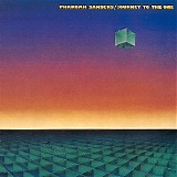 Pharoah Sanders - Journey To The One