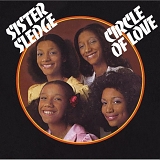 Sister Sledge - Circle Of Love