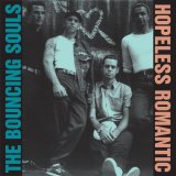The Bouncing Souls - Hopeless Romantic