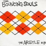 The Bouncing Souls - The Argyle EP