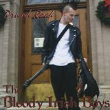 The Bloody Irish Boys - Drunk Rock