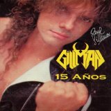 Gillman - 15 AÃ±os