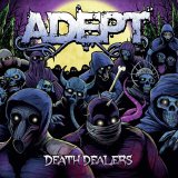 Adept - Death Dealers