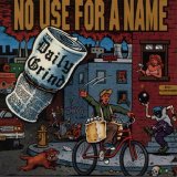 No Use For A Name - Daily Grind