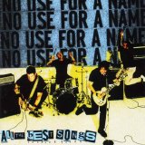 No Use For A Name - All The Best Songs