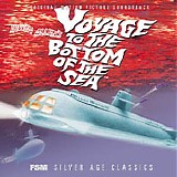 Paul Sawtell & Bert Shefter - Voyage To The Bottom of The Sea