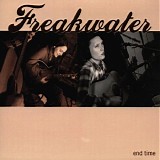 Freakwater - End Time