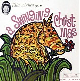 Ella Fitzgerald - Ella Wishes You A Swinging Christmas