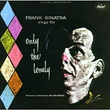 Frank Sinatra - Frank Sinatra Sings For Only The Lonely