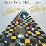 Modern Talking - Let's Talk About Love (The 2nd Album)