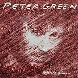 Peter Green - Whatcha Gonna Do?